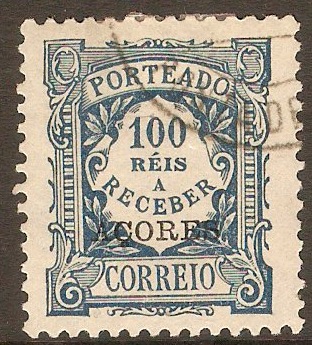 Azores 1904 100r Blue - Postage Due. SGD185.
