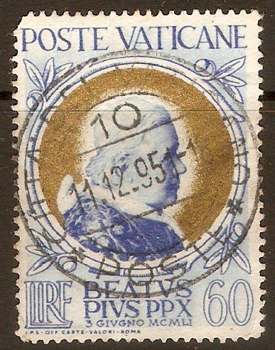 Vatican City 1951 60l Pope Pius X Beatification series. SG166.