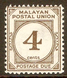 Malayan Postal Union 1951 4c Sepia Postage Due. SGD17a.