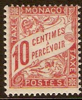 Monaco 1905 10c Carmine-red - Postage Due. SGD31.