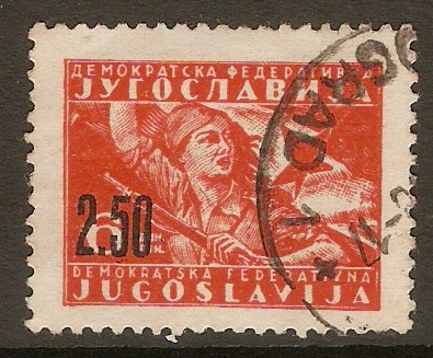 Yugoslavia 1946 2d.50 on 6d Vermilion. SG525.